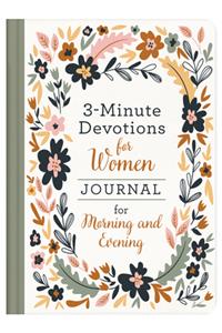 3-Minute Devotions for Women Journal for Morning and Evening