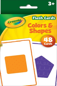 Crayola Flash Cards: Colors & Shapes