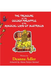 The Treasure of the Golden Pineapple in the Magical Land of Australia