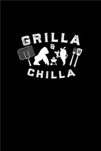 Grilla and Chilla I Drink Beer And I Grill Things