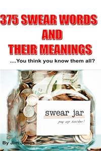375 Swear Words and Their Meanings