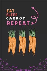 Eat Sleep Carrot Repeat