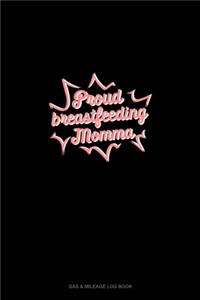 Proud Breastfeeding Momma