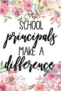 School Principals Make A Difference