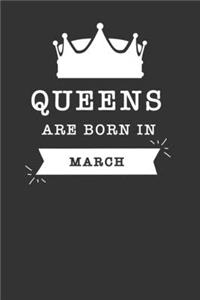 Queens Are Born in March