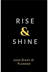 Rise & Shine 2020 Diary & Planner