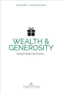 Success Basics on Wealth and Generosity