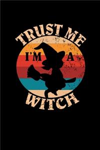 Trust Me I'm A Witch