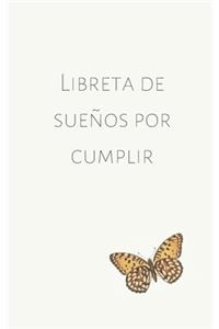 Libreta de Sueños por Cumplir