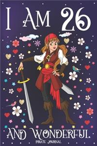 Pirate Journal I am 26 and Wonderful
