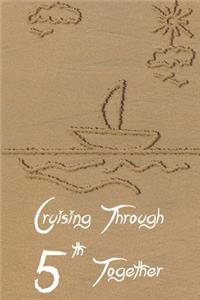 Cruising through 5th together