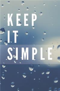 Keep It Simple Notebook