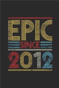 Epic Since 2012