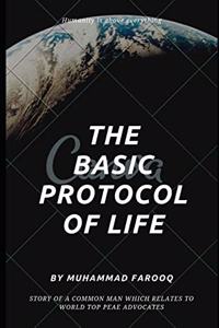 Basic Protocol of Life