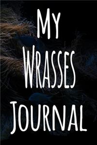 My Wrasses Journal
