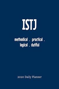 ISTJ Daily Planner: 2020 ISTJ Myers Briggs Personality Daily Organizer