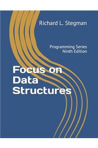 Focus on Data Structures