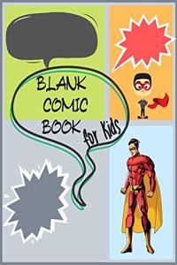 Blank Comic Book for Kids
