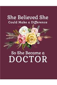 She Believed She Could Make a Difference So She Became a Doctor