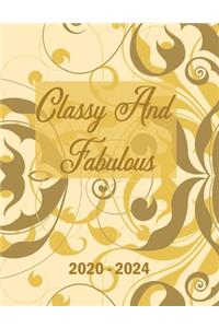 Classy And Fabulous 2020-2024