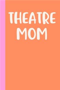 Theatre Mom