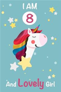 I am 8 and Lovely Girl