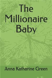 The Millionaire Baby