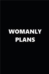 2020 Weekly Planner Funny Humorous Womanly Plans 134 Pages