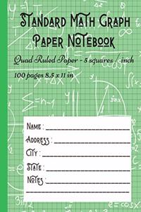 Standard Math Graph Paper Notebook - Quad Ruled Paper - 5 squares / inch