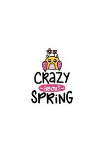 Crazy About Spring