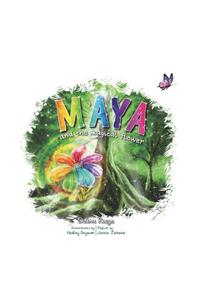 Maya and the Magical Flower