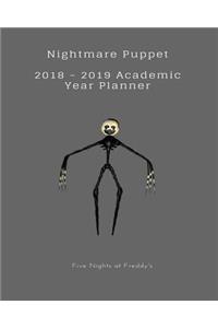 Nightmare Puppet 2018 - 2019 Academic Year Planner Five Nights at Freddy's