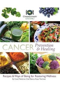 Cancer Prevention & Healing