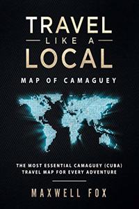Travel Like a Local - Map of Camaguey