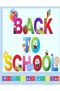 Back to School, Learn to Print