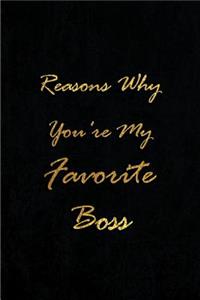 Reasons Why You're My Favorite Boss