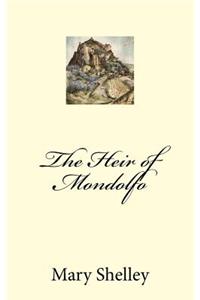 The Heir of Mondolfo