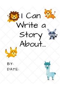 I Can Write a Story About...