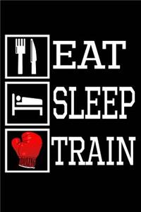 Eat, Sleep, Train