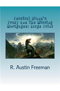 Percival Bland's Proxy and the Missing Mortgagee