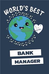 World's Best Bank Manager