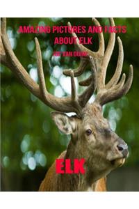 Elk