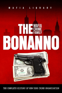 Bonanno Mafia Crime Family