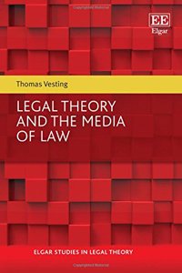 Legal Theory and the Media of Law