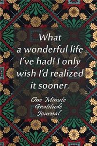 One Minute Gratitude Journal