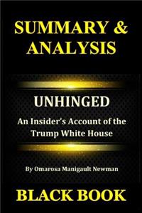 Summary & Analysis: Unhinged by Omarosa Manigault Newman: An Insider's Account of the Trump White House