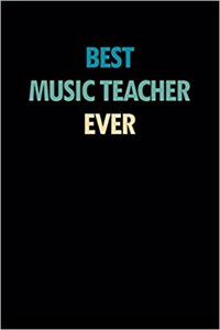 Best Music Teacher Ever