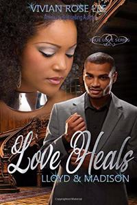 Love Heals: Lloyd and Madison