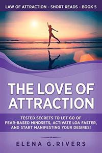 Love of Attraction