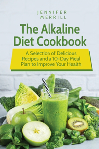 Alkaline Diet Cookbook